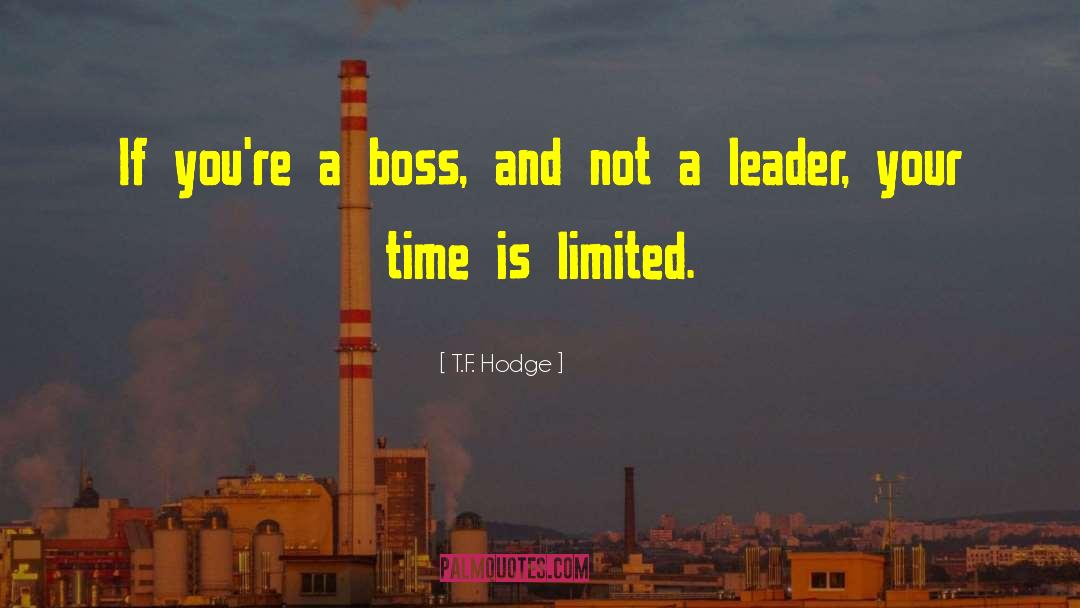 Limited Time quotes by T.F. Hodge