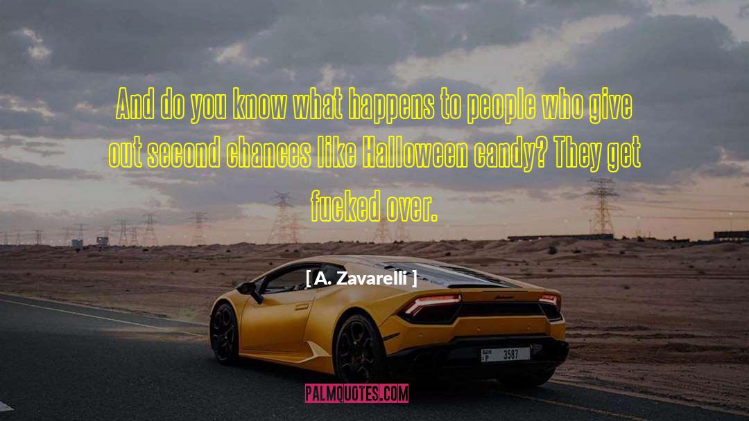 Limiting Chances quotes by A. Zavarelli