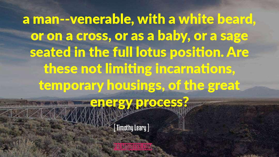 Limiting quotes by Timothy Leary