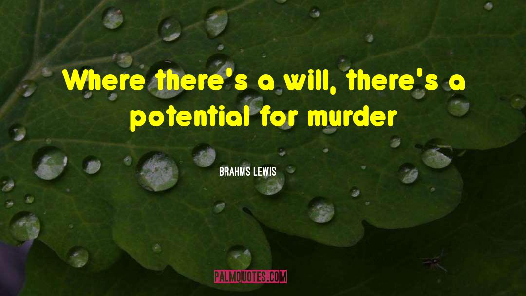 Limitless Potential quotes by Brahms Lewis