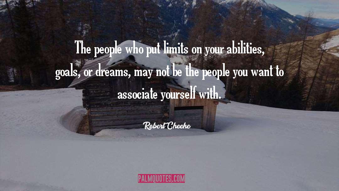 Limits quotes by Robert Cheeke