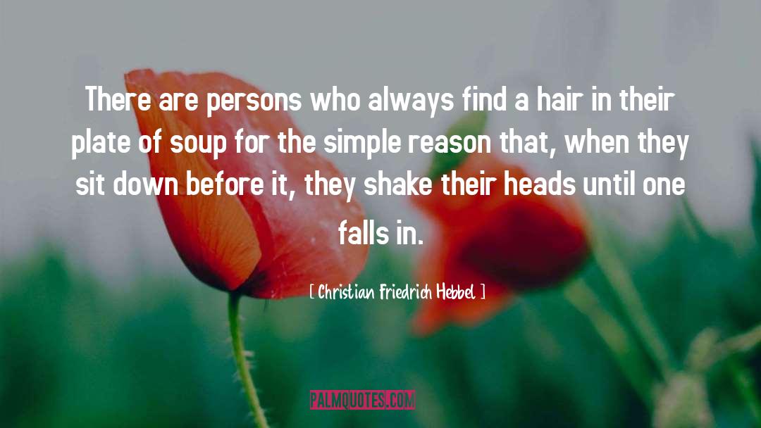 Limmer Hair quotes by Christian Friedrich Hebbel
