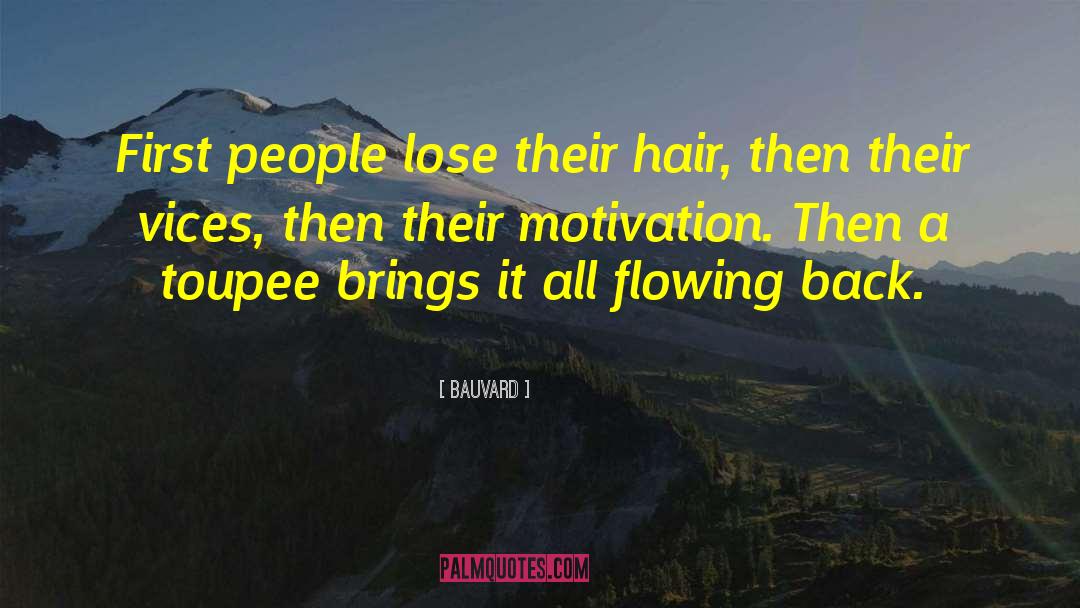 Limmer Hair quotes by Bauvard