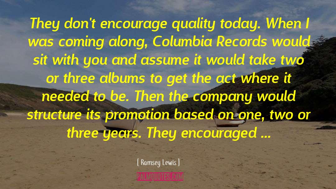 Limoland Columbia quotes by Ramsey Lewis