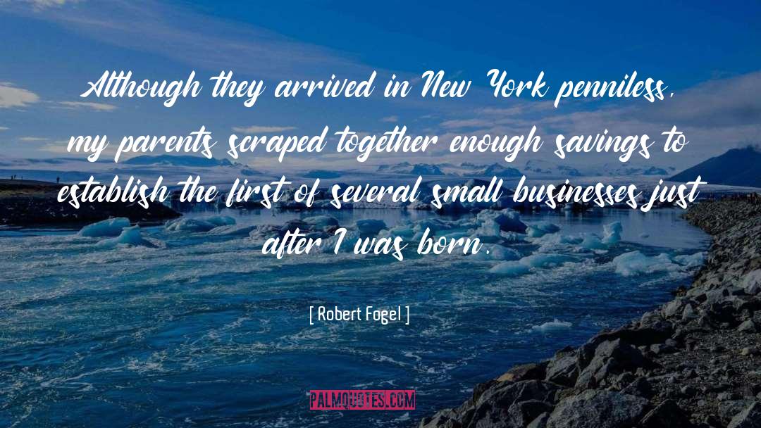 Limoland New York quotes by Robert Fogel