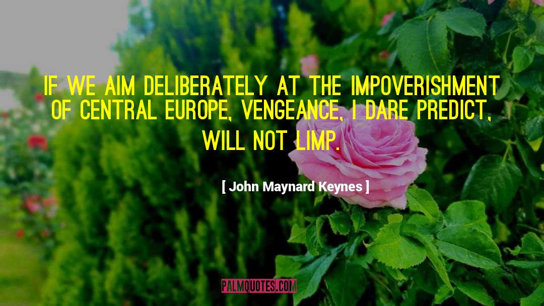 Limp Bizkit quotes by John Maynard Keynes
