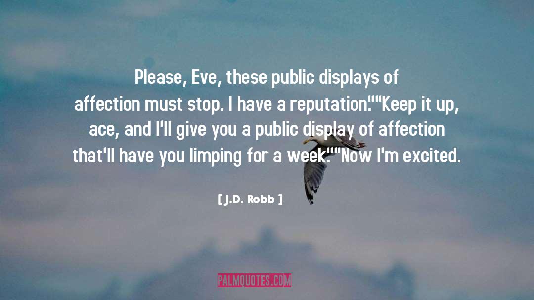 Limping quotes by J.D. Robb