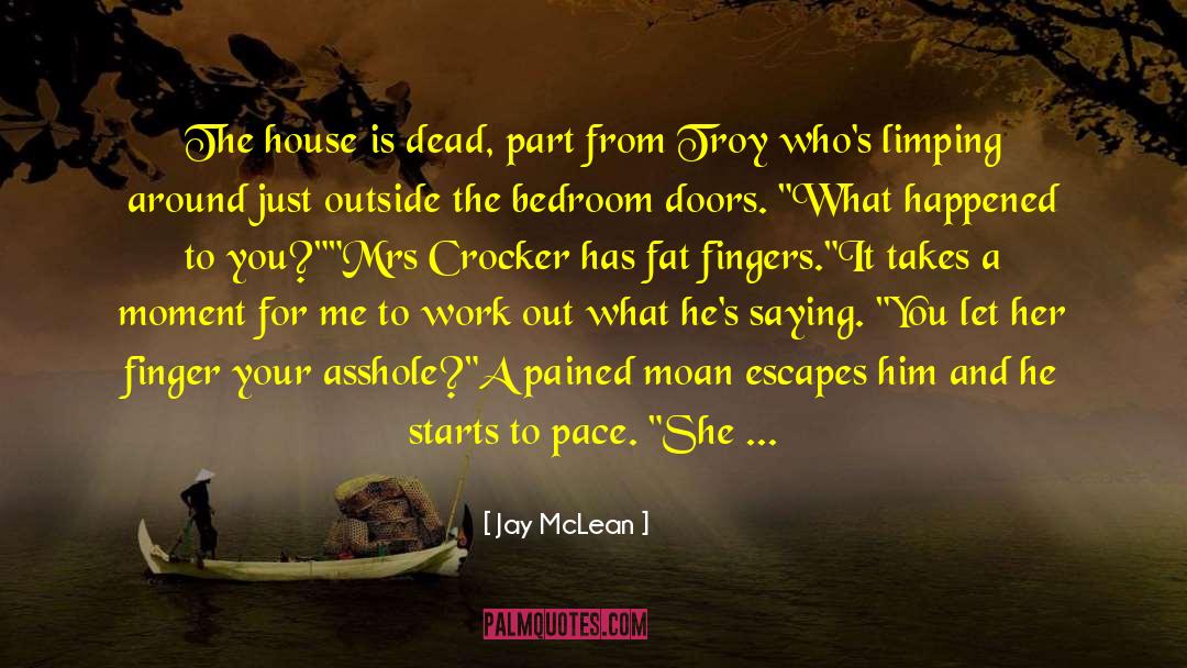 Limping quotes by Jay McLean