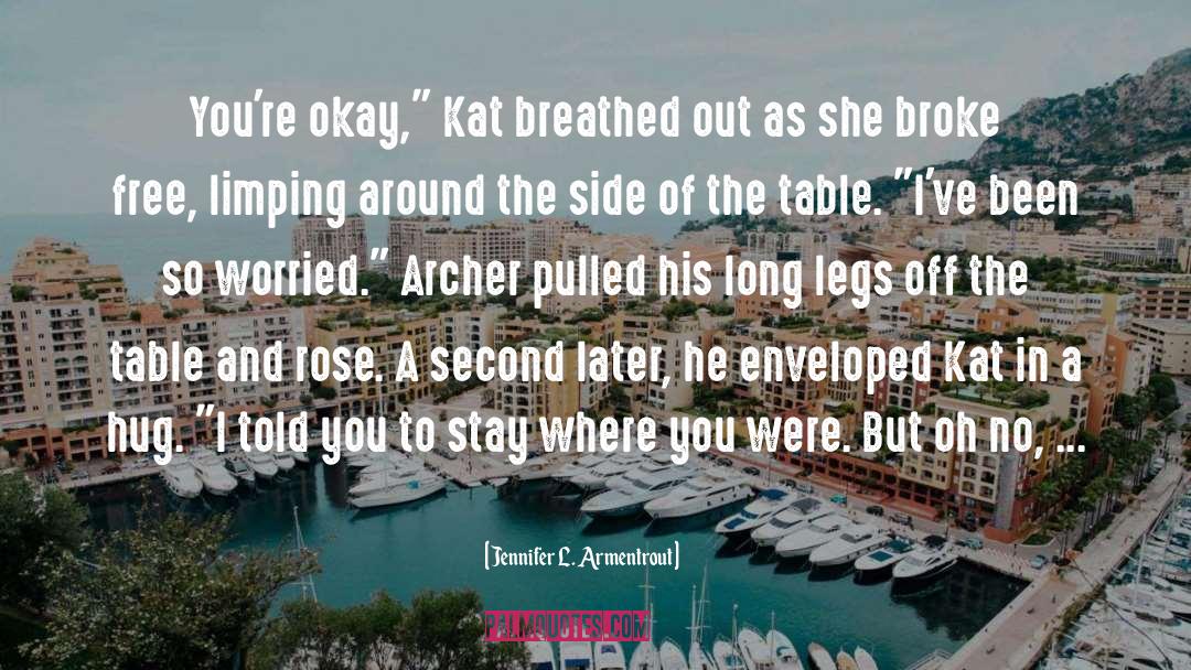 Limping quotes by Jennifer L. Armentrout