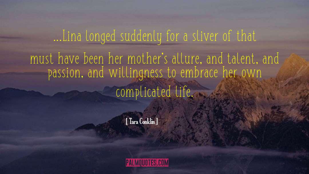 Lina quotes by Tara Conklin