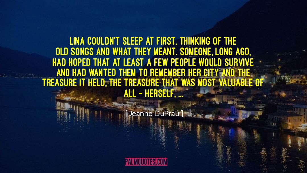 Lina quotes by Jeanne DuPrau