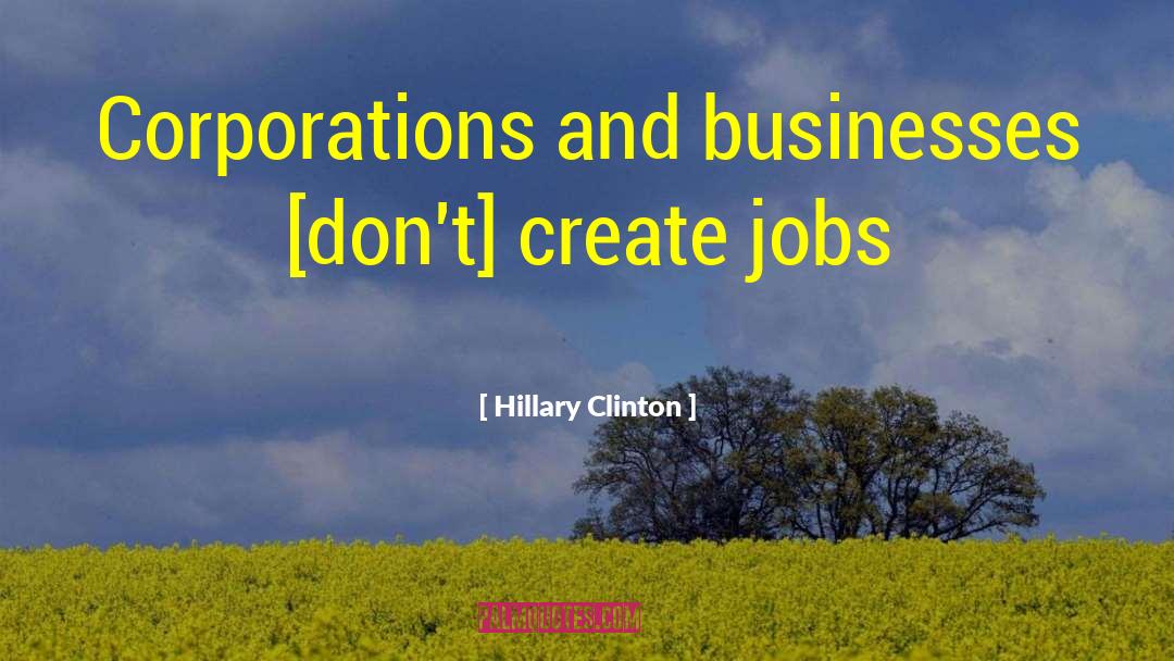 Lincoln Corporations quotes by Hillary Clinton