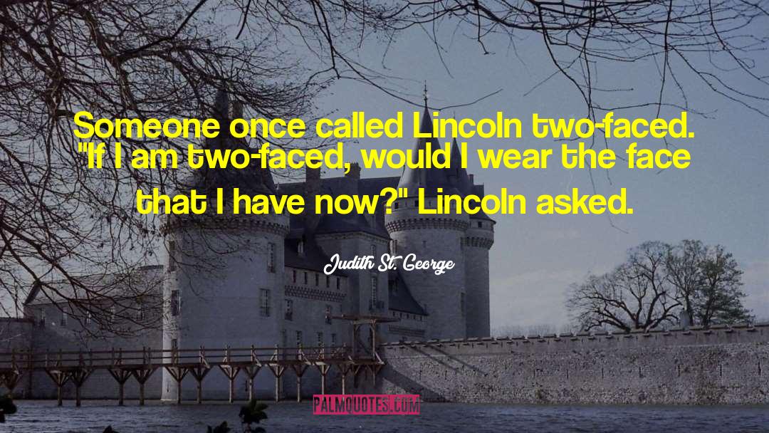 Lincoln Corporations quotes by Judith St. George