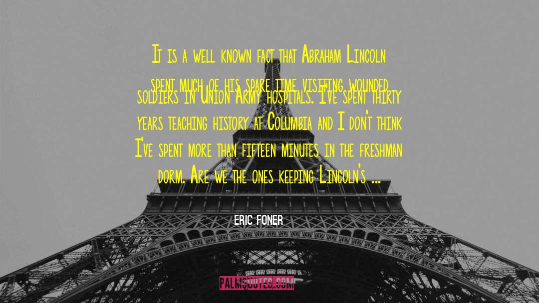 Lincoln Emblaze quotes by Eric Foner