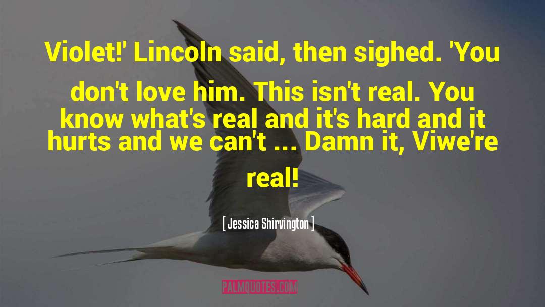 Lincoln Emblaze quotes by Jessica Shirvington