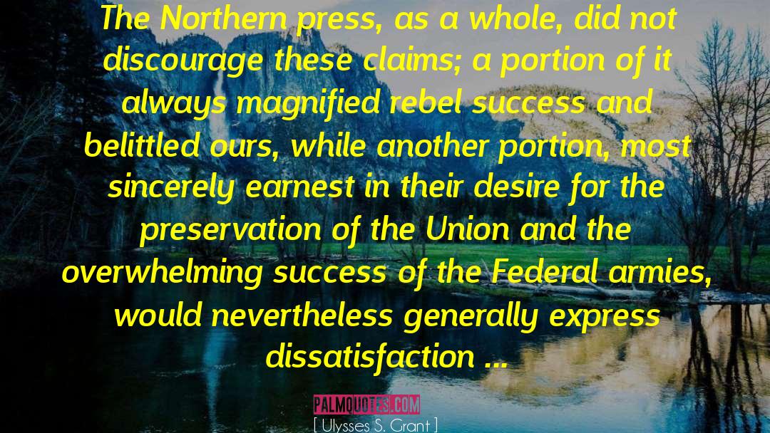 Lincoln Preservation Of The Union quotes by Ulysses S. Grant