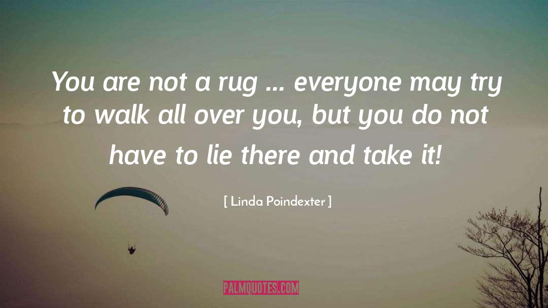 Linda quotes by Linda Poindexter