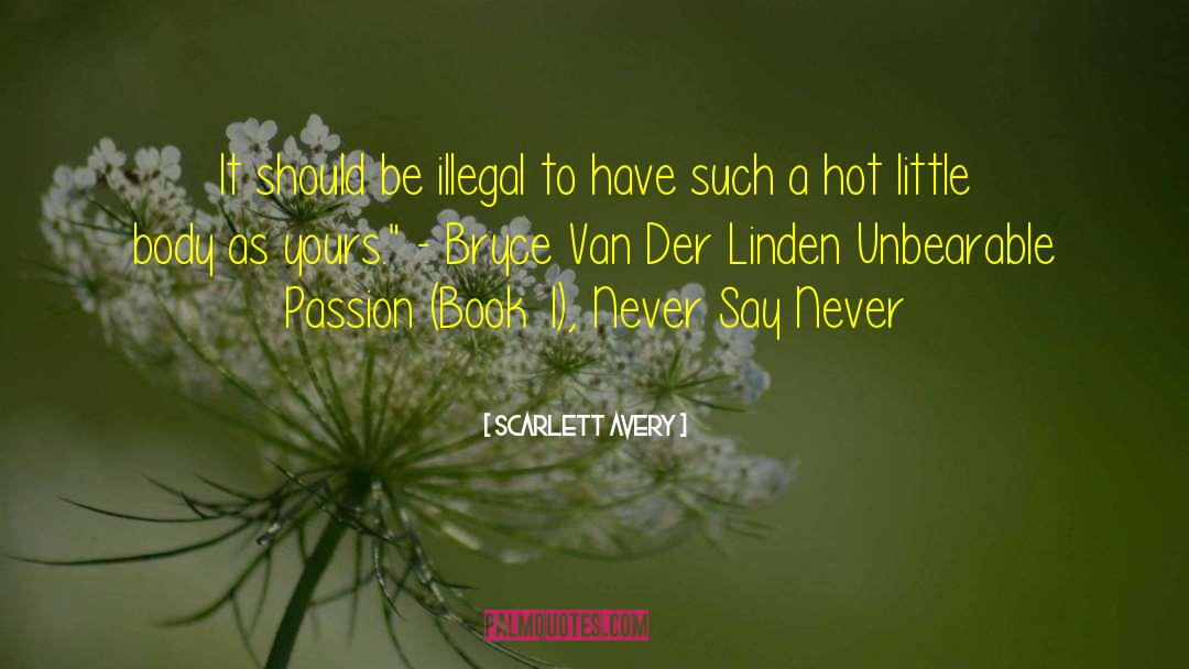 Linden quotes by Scarlett Avery