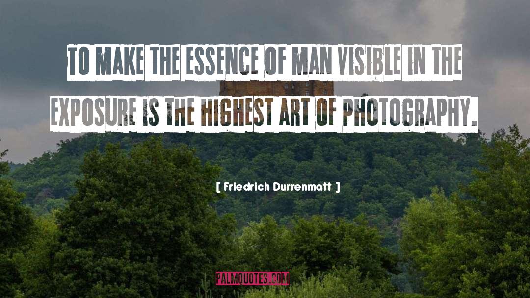 Lindes Photography quotes by Friedrich Durrenmatt