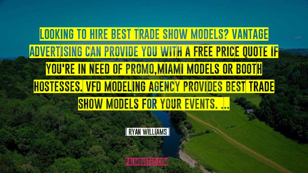 Lindfors Agency quotes by Ryan Williams