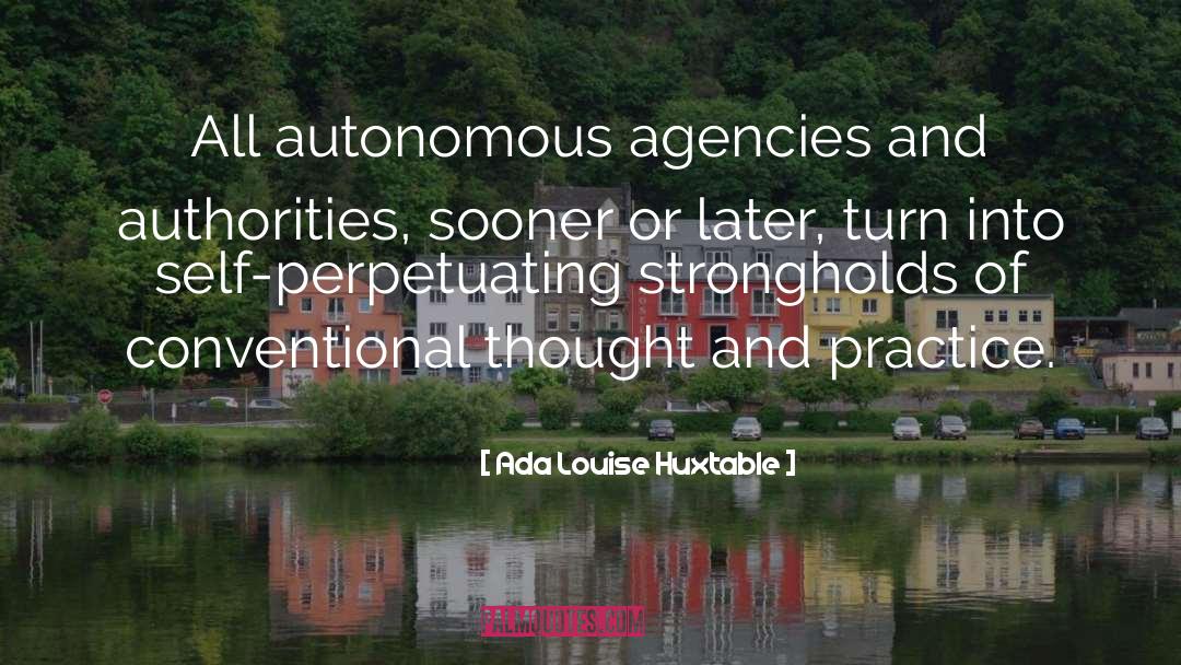 Lindfors Agency quotes by Ada Louise Huxtable