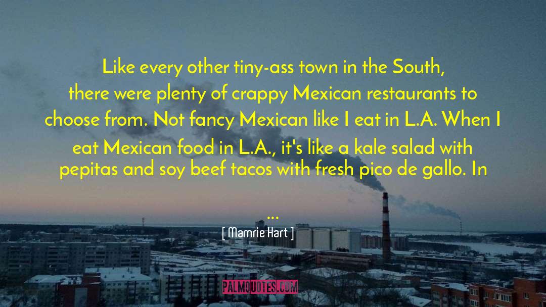 Lindos Mexican quotes by Mamrie Hart