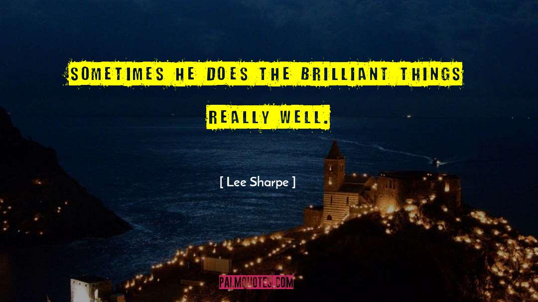 Lindsey Lee Wells quotes by Lee Sharpe
