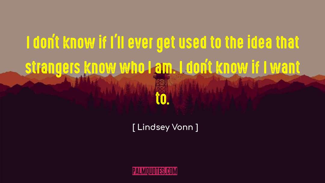 Lindsey Ouimet quotes by Lindsey Vonn