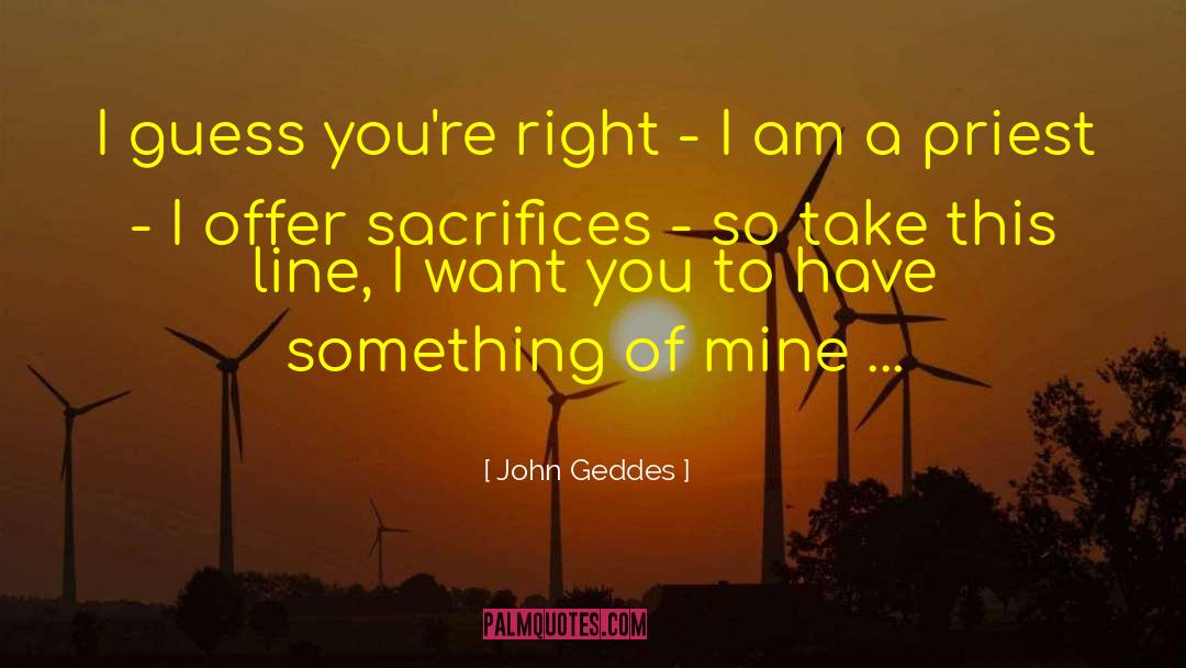 Line Cook quotes by John Geddes