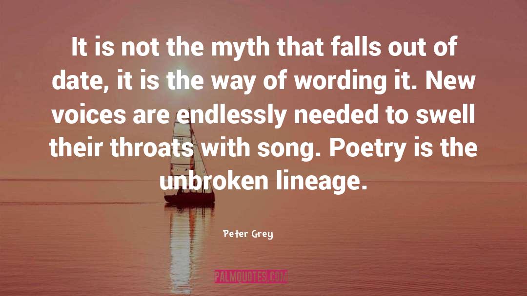 Lineage quotes by Peter Grey