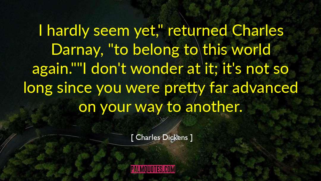 Lineaire Advanced quotes by Charles Dickens