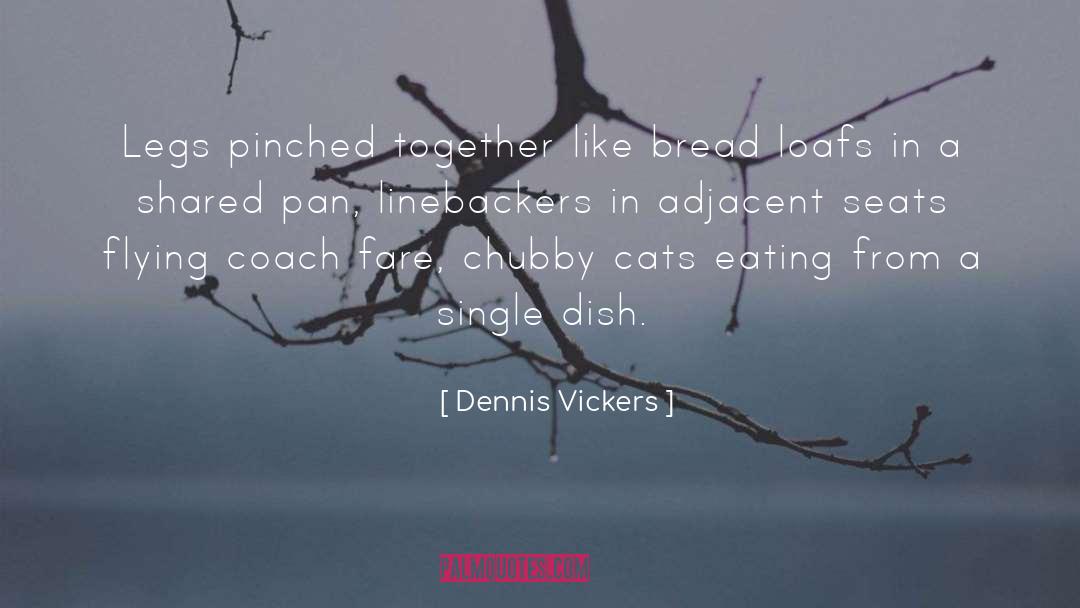 Linebackers quotes by Dennis Vickers