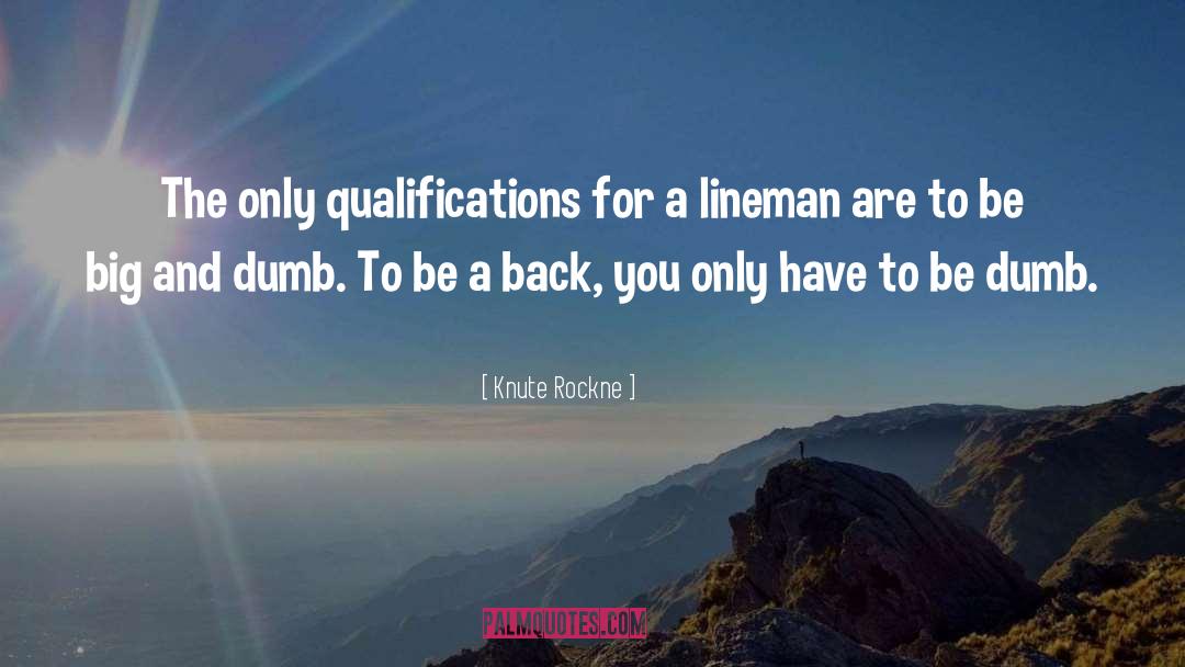 Lineman quotes by Knute Rockne