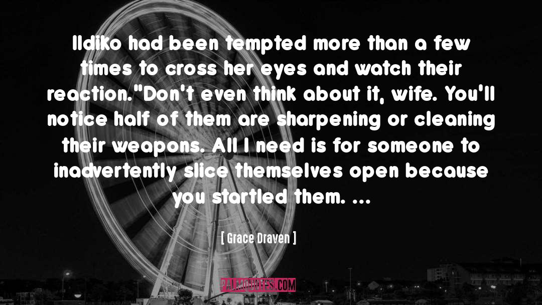 Lineman Wife quotes by Grace Draven