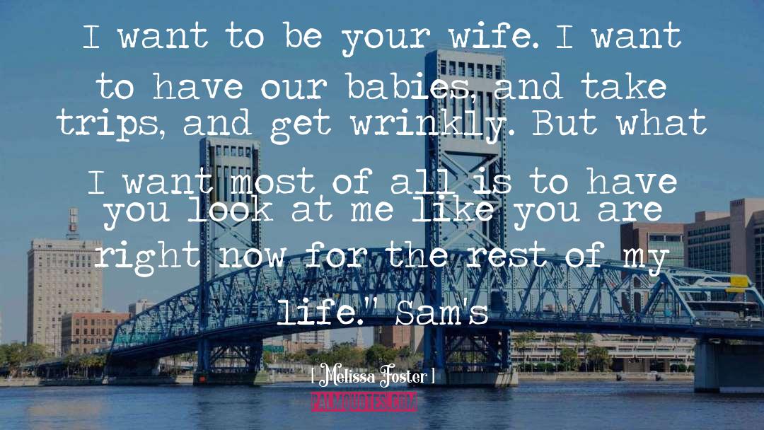 Lineman Wife quotes by Melissa Foster