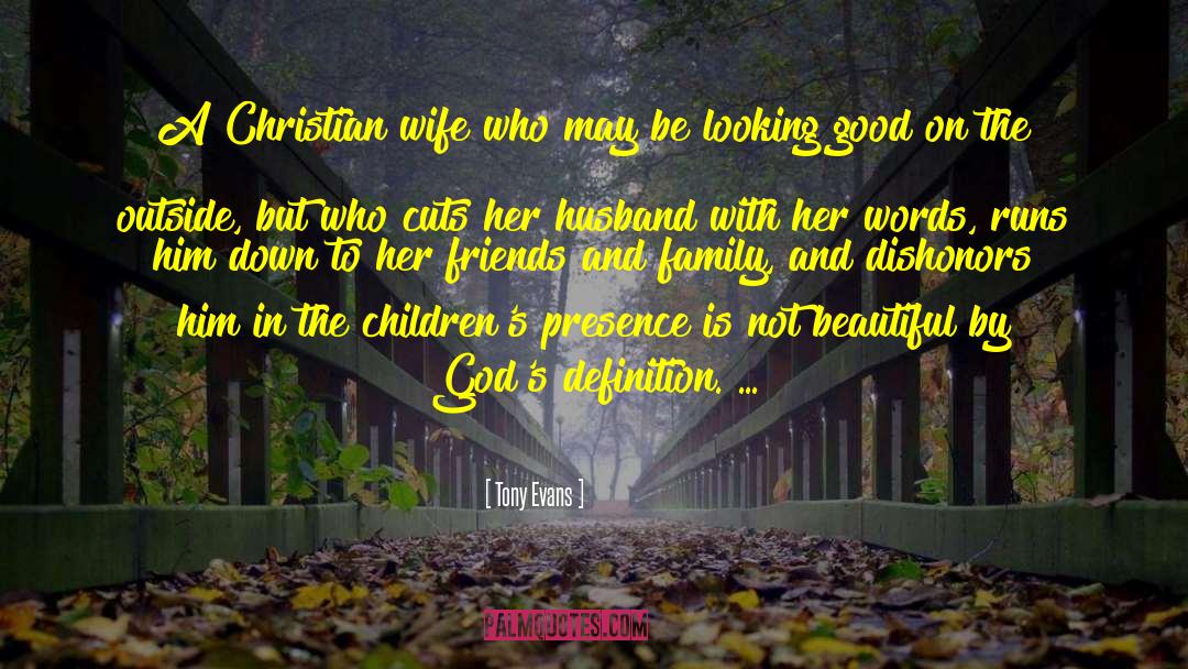 Lineman Wife quotes by Tony Evans