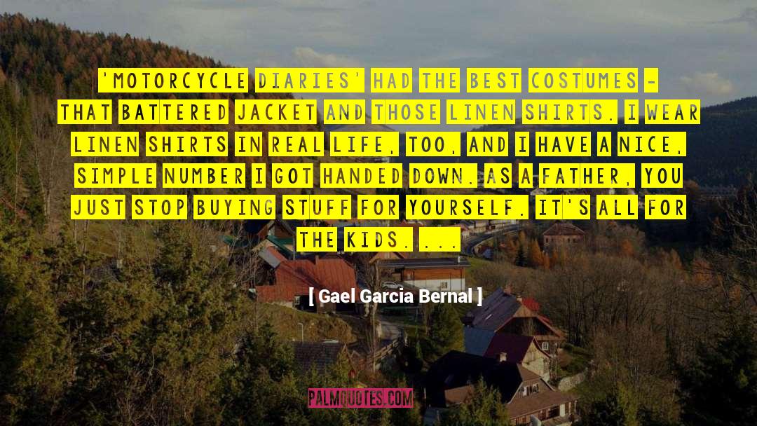 Linen quotes by Gael Garcia Bernal