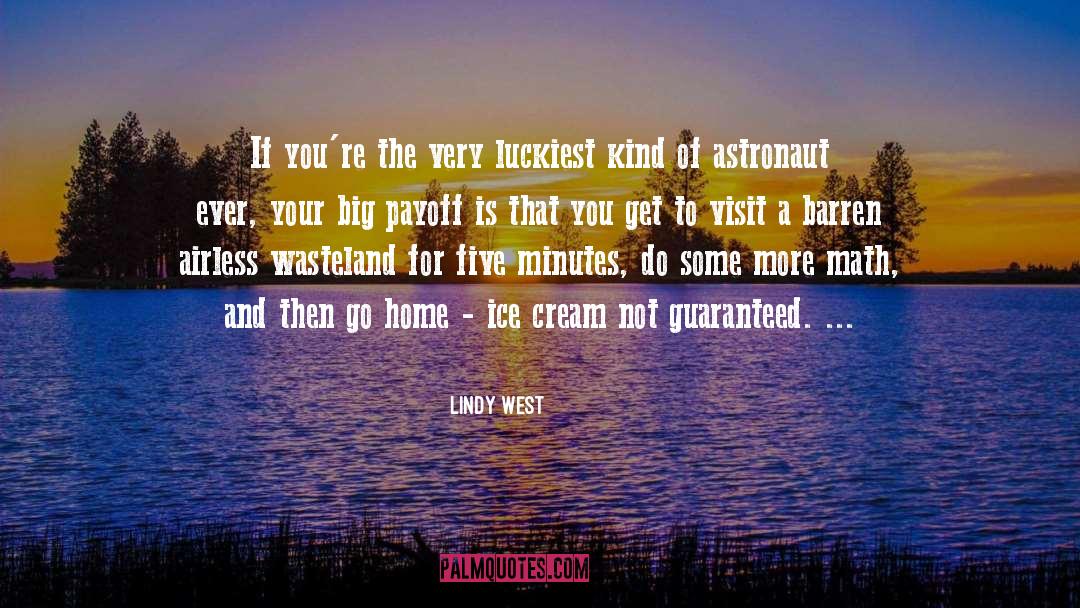 Linenger Astronaut quotes by Lindy West