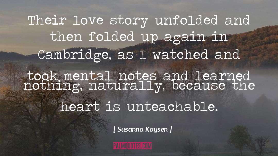 Liner Notes quotes by Susanna Kaysen