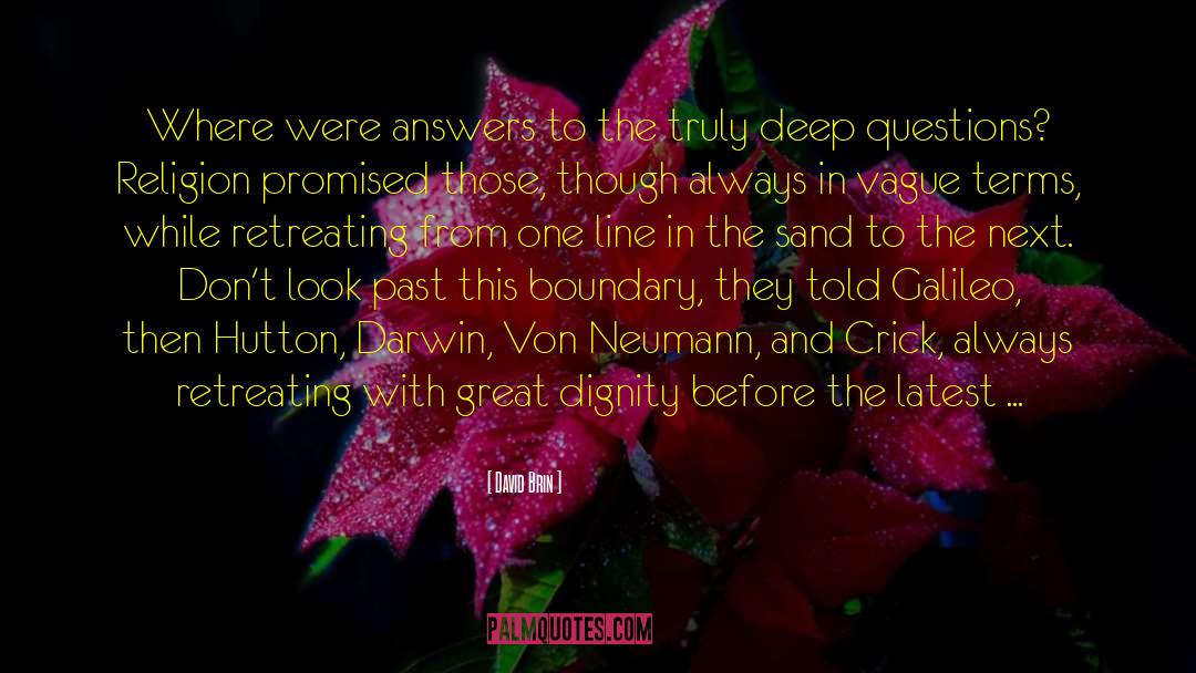 Lines In The Sand quotes by David Brin