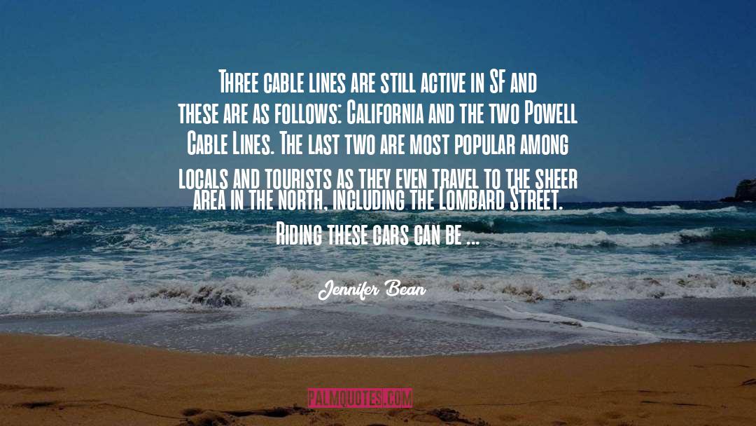 Lines quotes by Jennifer Bean