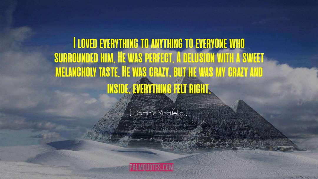 Lines Thoughts Felt quotes by Dominic Riccitello