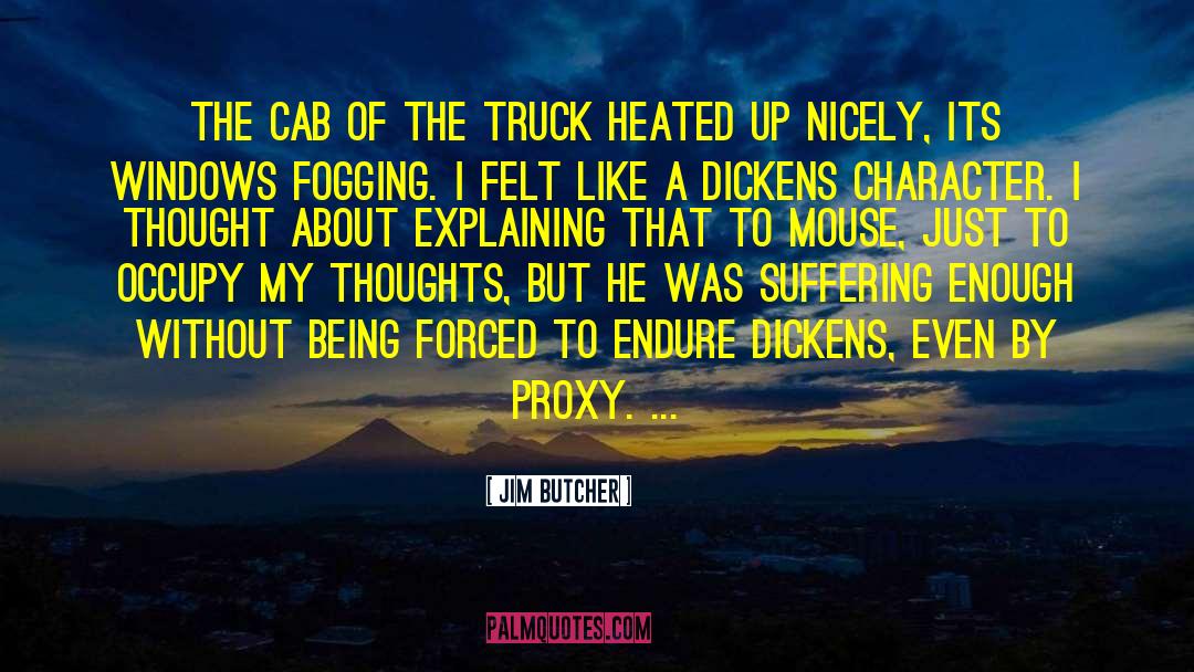 Lines Thoughts Felt quotes by Jim Butcher