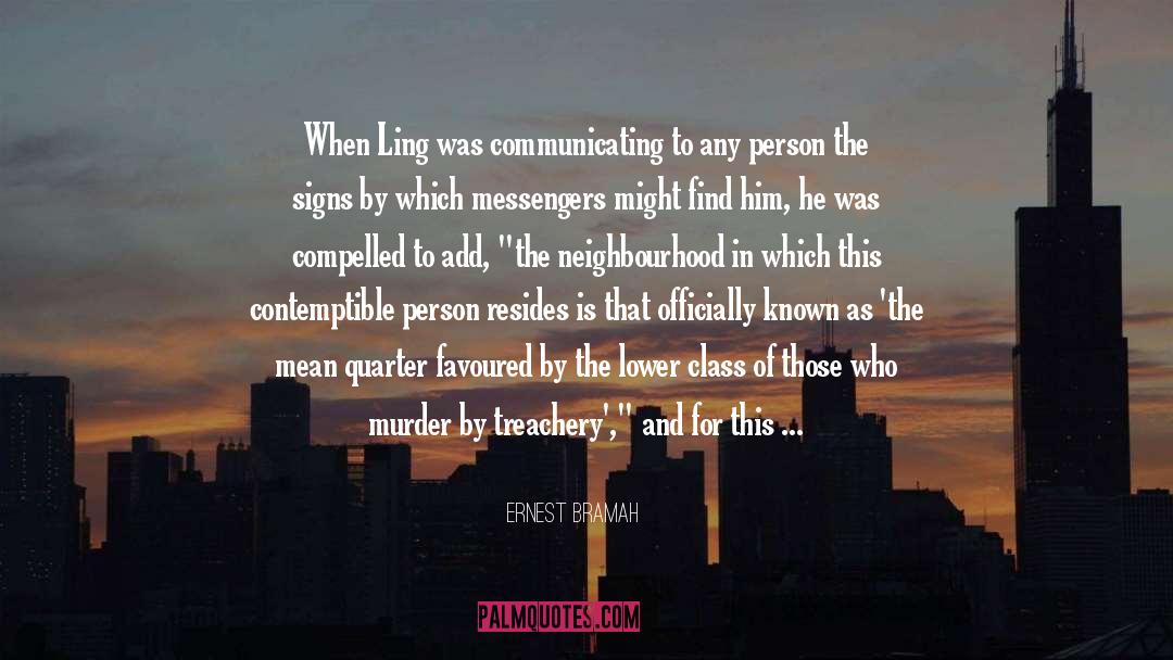 Ling quotes by Ernest Bramah