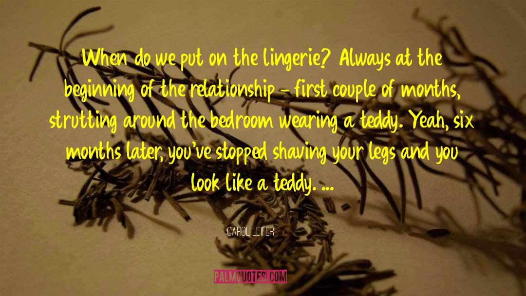 Lingerie quotes by Carol Leifer