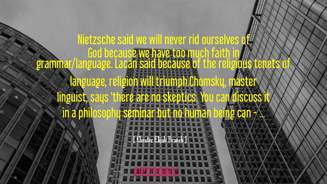 Linguist quotes by Chester Elijah Branch