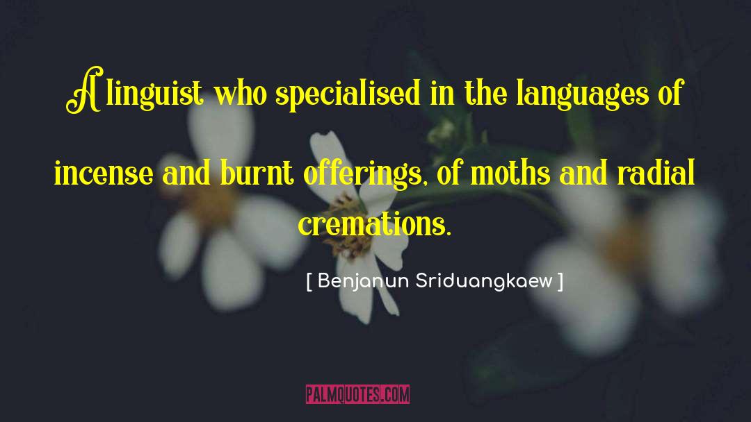 Linguist quotes by Benjanun Sriduangkaew