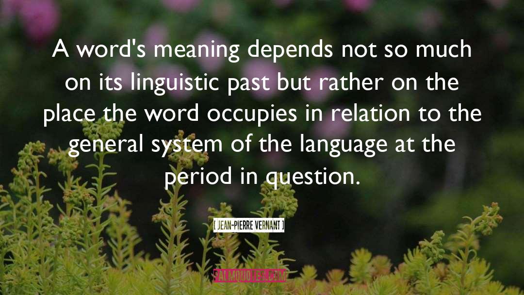 Linguistic Drift quotes by Jean-Pierre Vernant