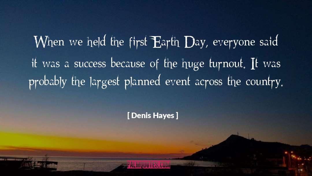 Linguistic Event quotes by Denis Hayes