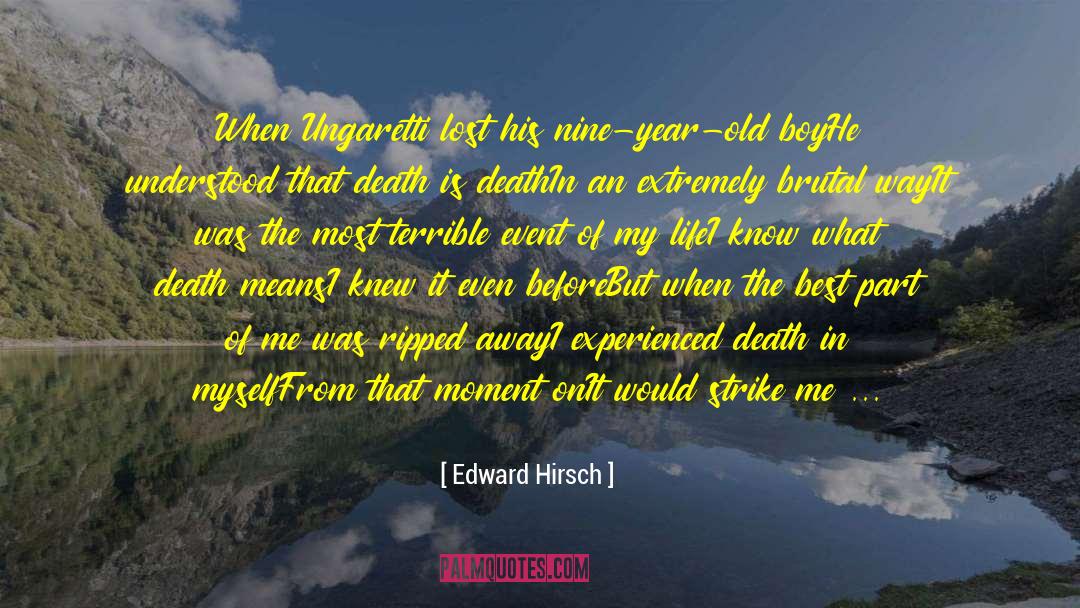 Linguistic Event quotes by Edward Hirsch